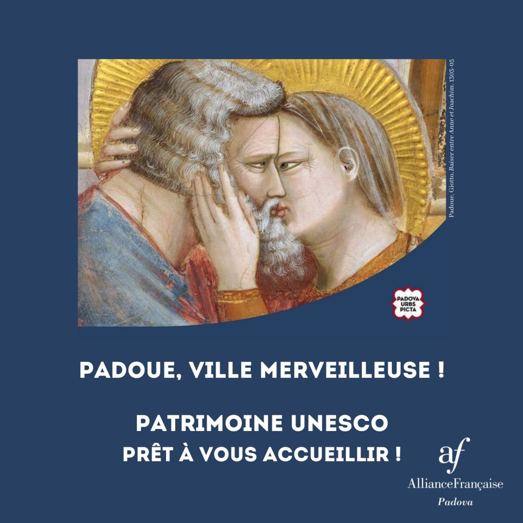 PADOUE CAPITALE UNESCO 2020 – Alliance française di Padova Padoue